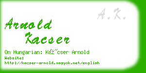 arnold kacser business card